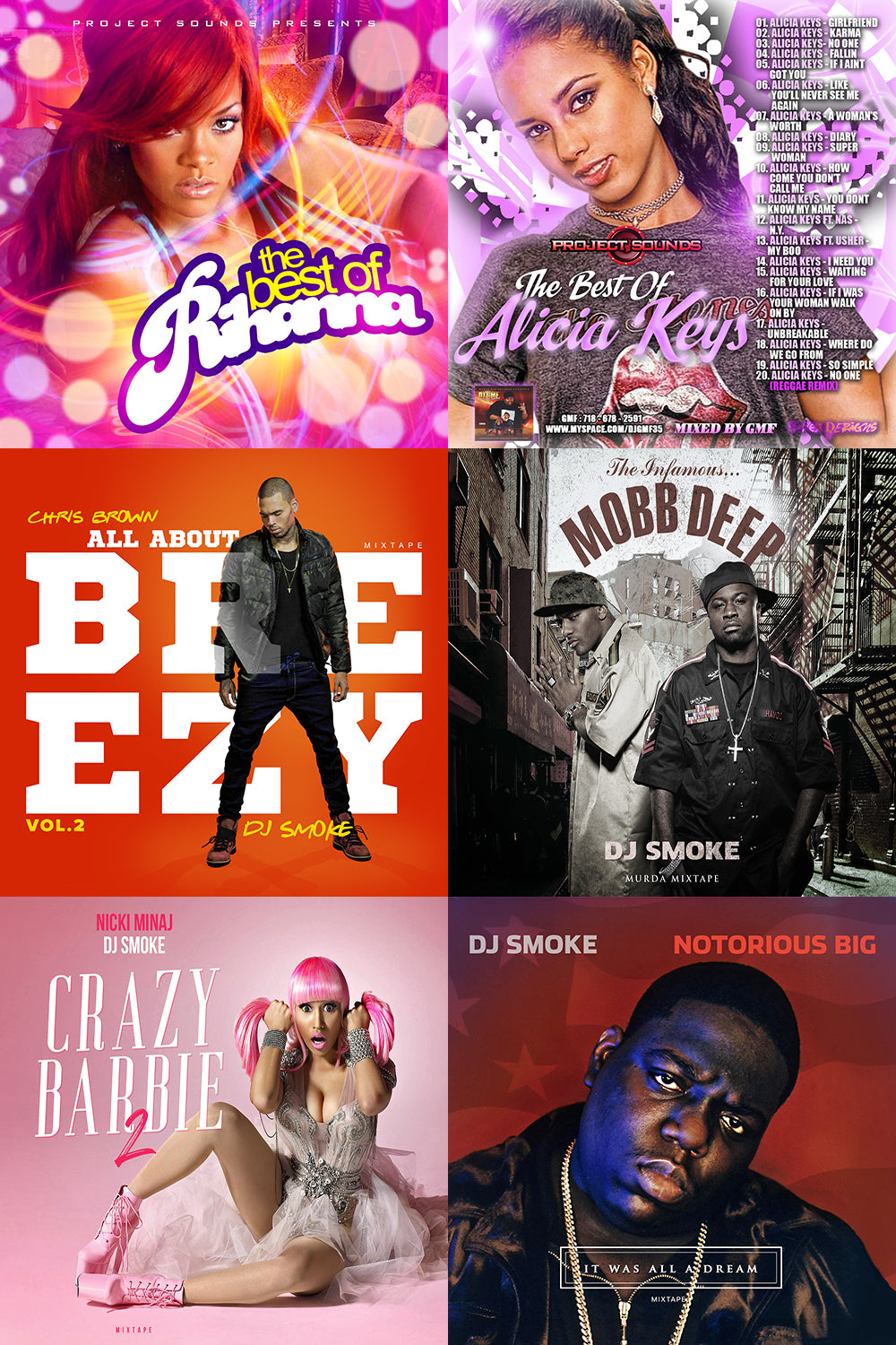6 mixtapes with Rihanna, Alicia Keys, Chris Brown, Nicki Minaj, Mobb D