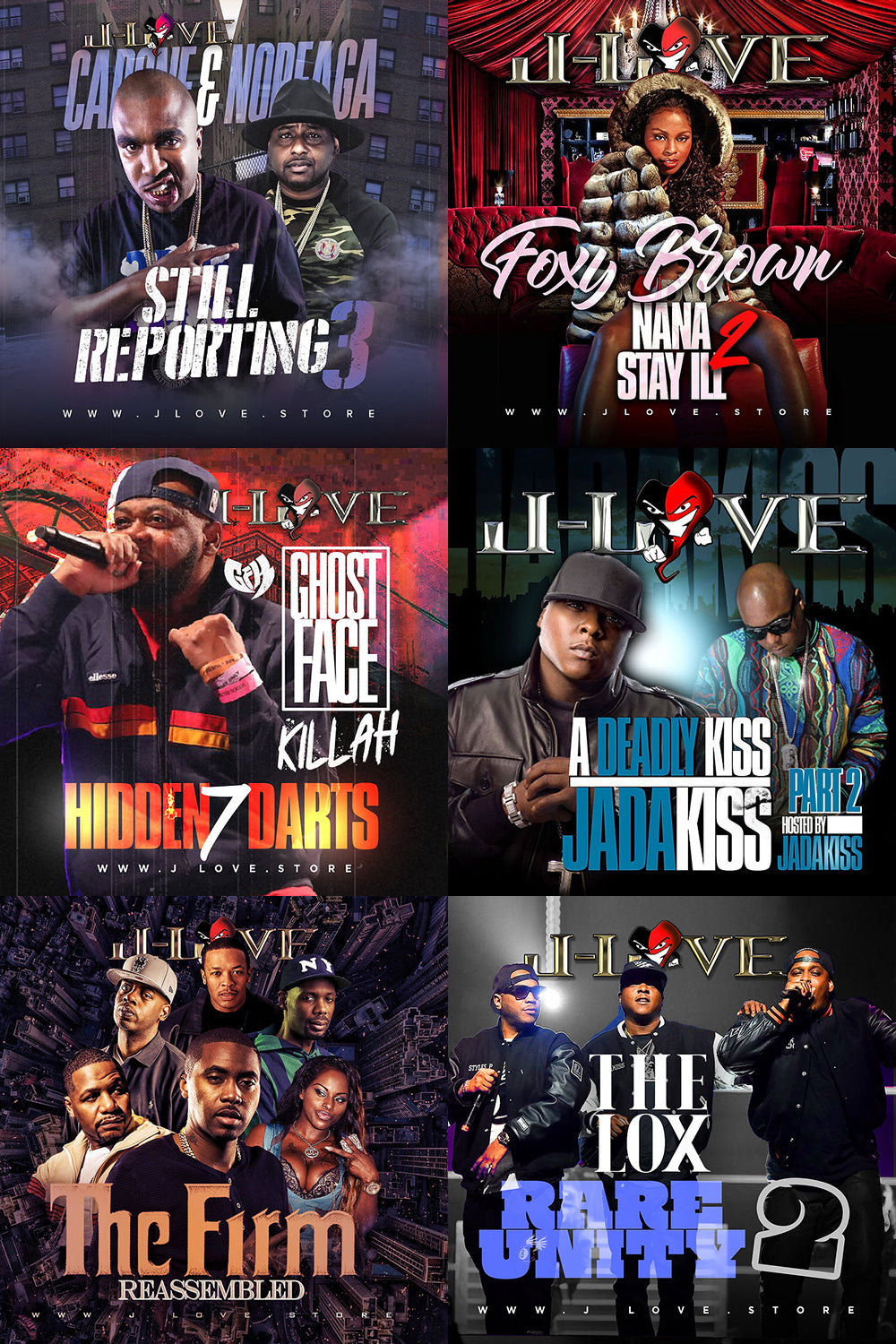 6 JLove Hip Hop mixtapes with CaponeNNoreaga, Foxy Brown, Ghostface